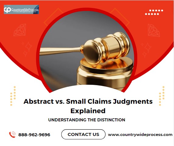 Abstract of Judgment vs. Small Claims Judgment